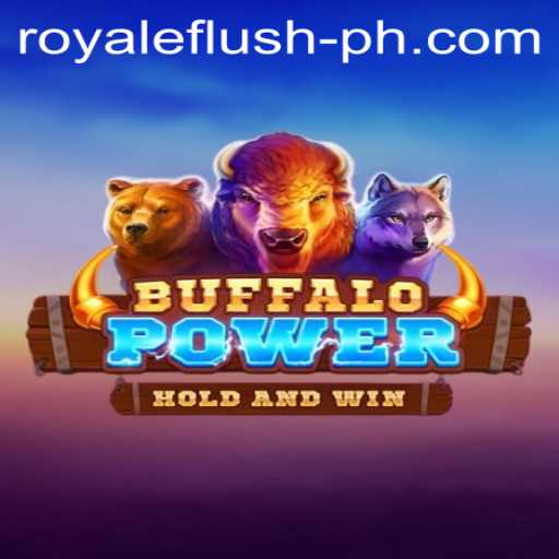 Discover BuffaloPower: The New Era of Gaming with RoyaleFlush