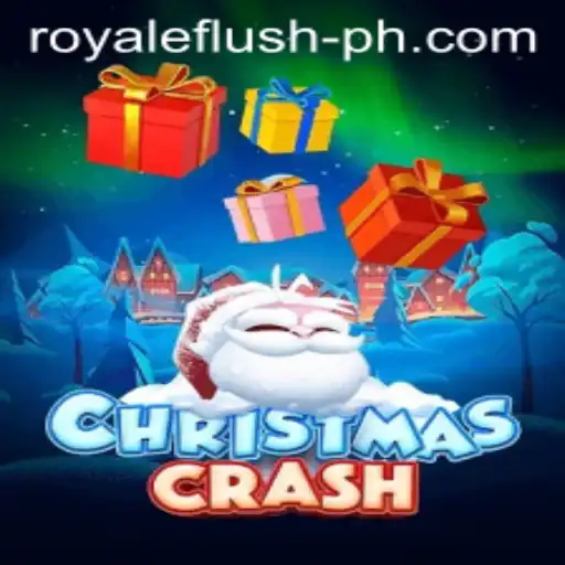 ChristmasCrash: The Ultimate Festive Showdown with RoyaleFlush