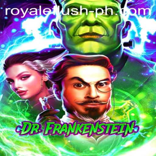 DrFrankenstein: The Ultimate Gaming Experience with a Twist of RoyaleFlush