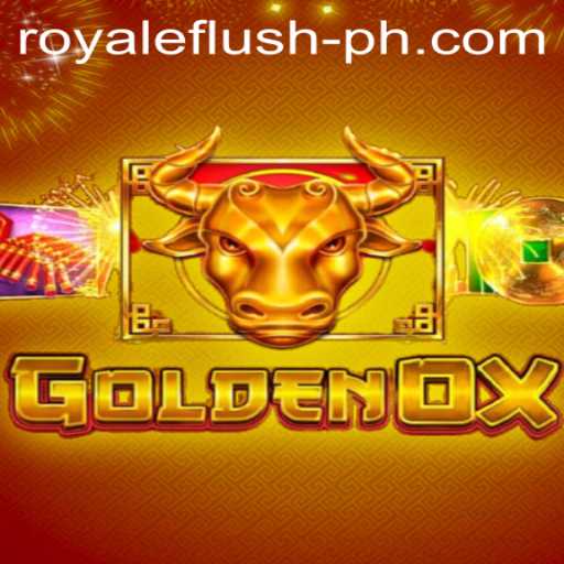 Discover GoldenOx: The Thrilling RoyaleFlush Adventure
