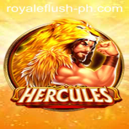 Hercules: The Thrilling World of RoyaleFlush