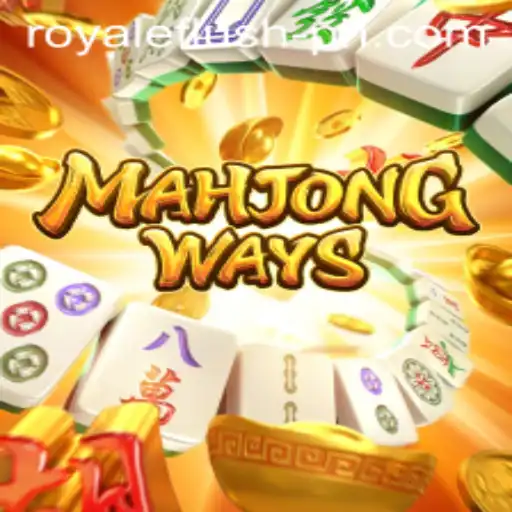 MahjongWays and RoyaleFlush: Exploring the Game, Its Rules, and Current Trends
