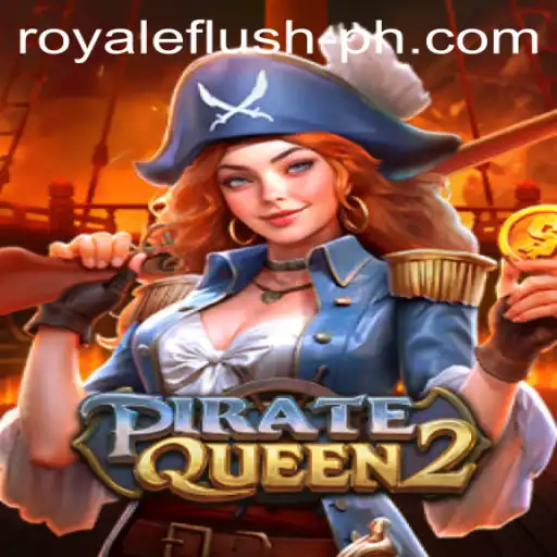 PirateQueen2: Navigate the High Seas with RoyaleFlush in this Thrilling Adventure Game